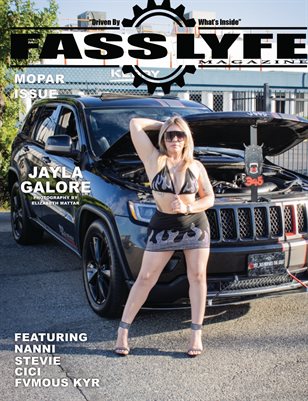 FASS LYFE PRESENTS MOPAR ISSUE VOL 50 FT JAYLA GALORE