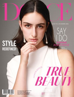 DOLCE Magazine | The July Fashion Edition | Vol.4 | 2026