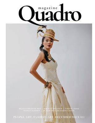 QUADRO MAGAZINE - PEOPLE LIVE FASHION ART DECEMBER (Vol 811)