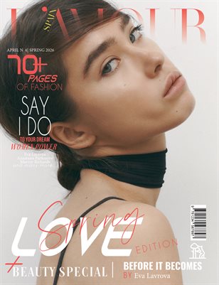 L'AMOUR Magazine | The April Fashion Edition | Vol.4 | 2026