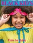 Black Kid's Magazine July 2026