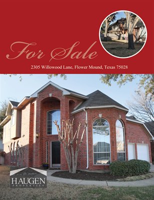 Haugen Properties -2305 Willowwood Lane, Flower Mound, Texas 