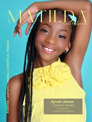 Matilda Model Magazine - Weekly Issue Kids - Ayvah Janae