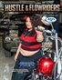 Hustle & Flowrider Magazine Volume 1 Issue 3