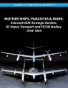 Mother Ships, Parasites and More: Selected USAF Strategic Bomber,  XC Heavy Transport and FICON Studies, 1945-1954