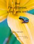 I'm different