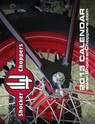 Shocker Choppers 2013 Calendar