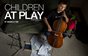 Children at Play