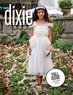 Fall 2022 Issue - Dixie Magazine