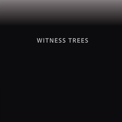 Witness Trees + Indelible Structures Osamu James Nakagawa