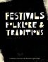 Festivals, Folklore and Traditions