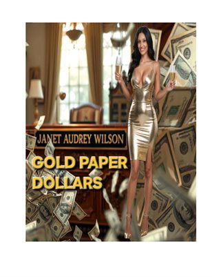 Gold Paper Dollars