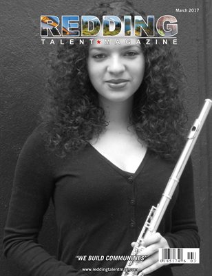 Redding Talent Magazine March 2017 Edition