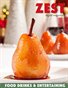 ZEST: Food, Drinks & Entertaining - Holiday 2012