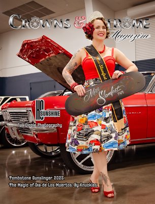 Crowns & Chrome Magazine KC Sunshine