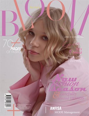 BLOOM Magazine | The April Teen Edition | Vol.3 | 2025
