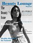 Beauty Lounge Magazine: Issue 1 The Beauty Issue