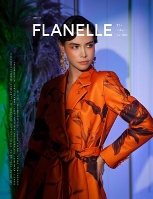 Flanelle Magazine Issue #30 - Ether Edition V4