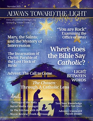 December 2025 Always Toward the Light