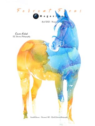 Fervent Focus Magazine: Issue #57 Horses
