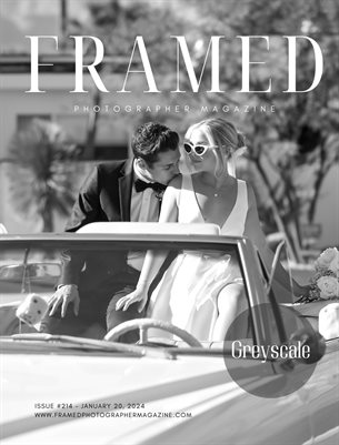 Framed Photographer Magazine | Issue 214 | Greyscale