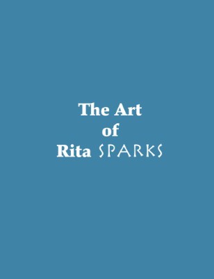 The Art of Rita Sparks