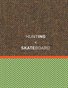 Huntig X Skateboard Vol. 01