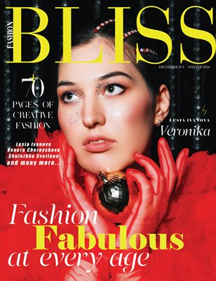 BLISS Magazine | The December Fashion Edition | Vol.1 | 2024