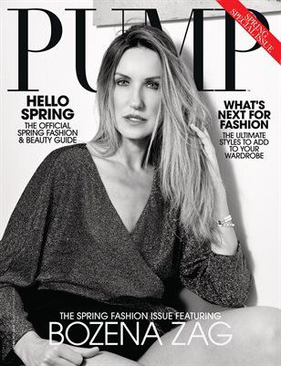 PUMP Magazine | The Spring Forward Edition | Vol.5