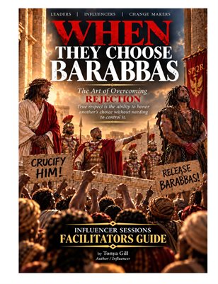 When  They Choose Barabbas - Facilitators Guide
