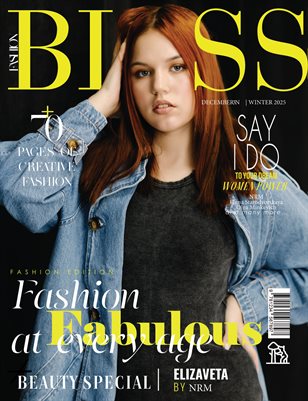 BLISS Magazine | The December Fashion Edition | Vol.3 | 2025