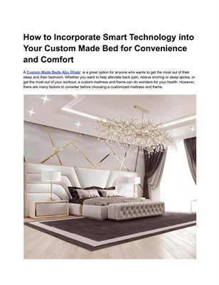 How to Incorporate Smart Technology into Your Custom Made Bed for Convenience and Comfort