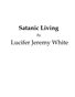 Satanic Living
