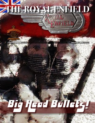 The Royal Enfield magazine - Issue 6