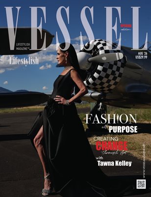 VESSEL Lifestylish Magazine Special Edition Fashion With Purpose