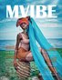 MVIBEmagazine August 2021 issue 26.2 Portrait|Fashion