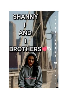 SHANNY, I and I BROTHERS 