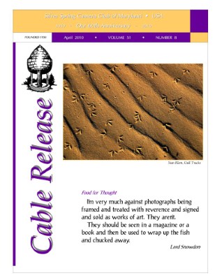 April 2010 Cable Release, Vol. 51, No. 8