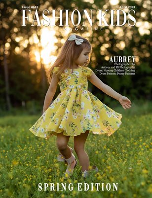Fashion Kids Magazine | Issue #615 - Spring Special