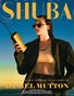 SHUBA MAGAZINE #7 VOL. 3