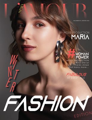 L'AMOUR Magazine | The December Fashion & Beauty Edition | Vol.1 | 2024