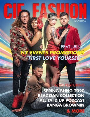 CIE Fashion Magazine Vol.4 Issue 3 Featuring Fly Events Promotions