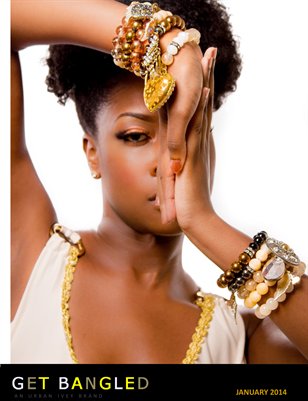 GET BANGLED: JAN '14 LOOKBOOK "STARRY-EYED"