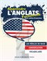 Apprendre L'Anglais Facilement (avec cahier d'exercices)
