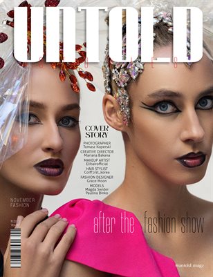 Untold Stories he Fashion Issue
