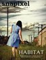 Snapixel Magazine - Issue 1 Habitat