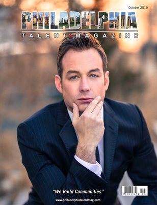 Philadelphia Talent Magazine October 2015 Edition