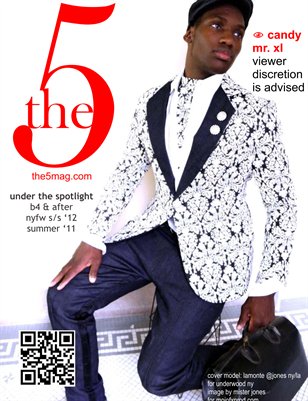 The 5 Magazine :: ISSUE 005 :: Summer 2011 in Review