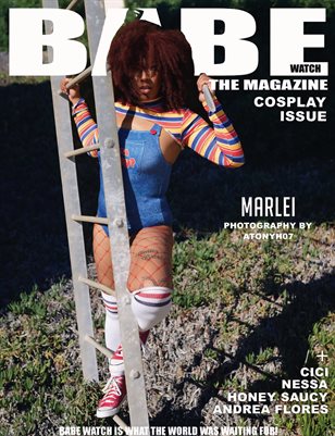 BABE WATCH PRESENTS COSPLAY ISSUE VOL 102 FT MARLEI