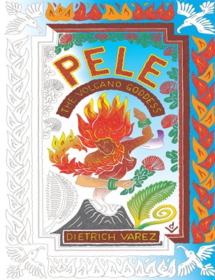 Pele, the Volcano Goddess by Dietrich Varez